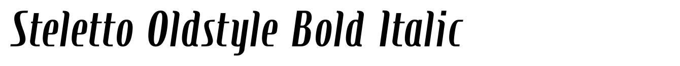 Steletto Oldstyle Bold Italic